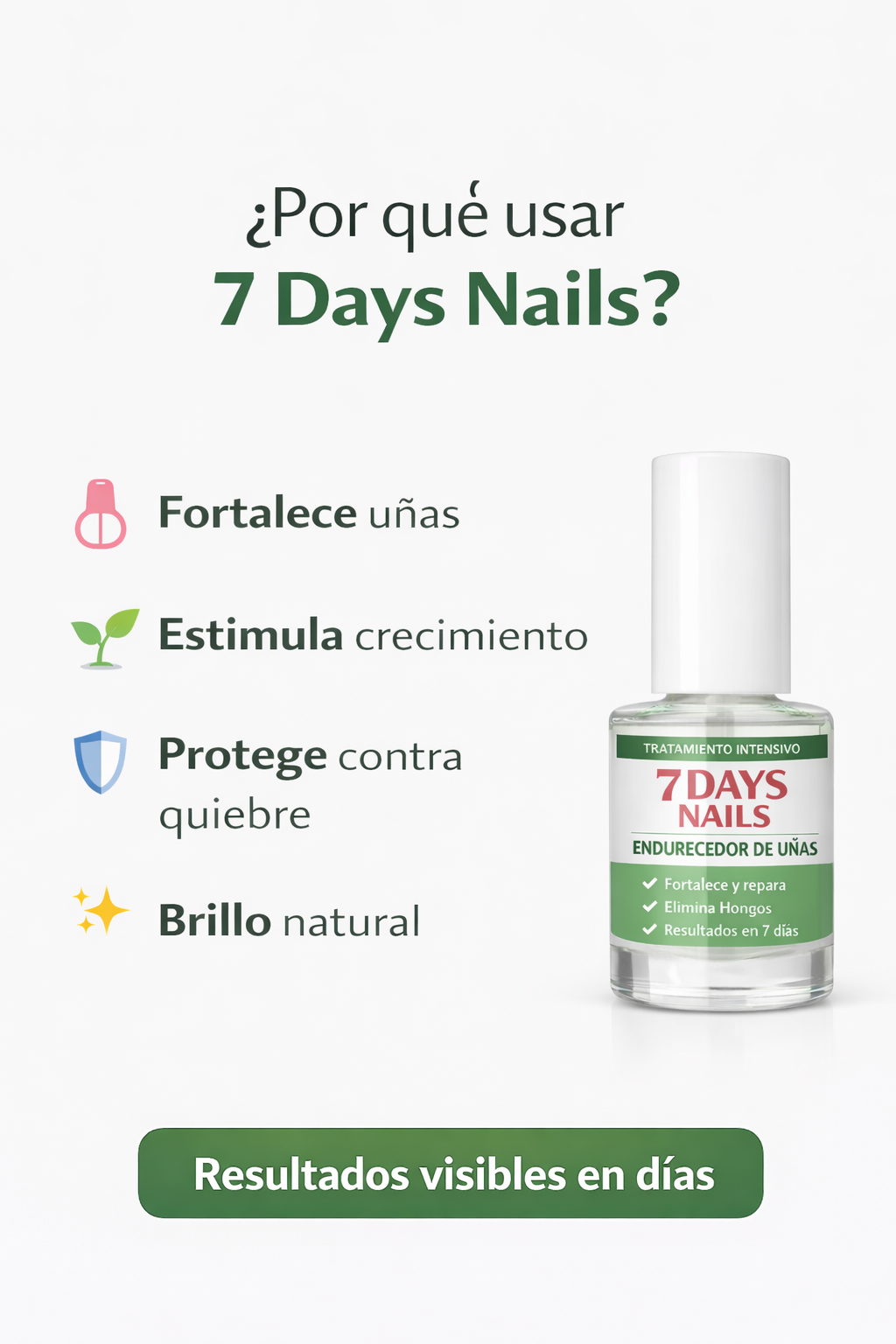 7 DAYS NAILS endurecedor de uñas · 3 unidades $50.000 | Tratamiento para uñas débiles
